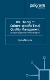 The Theory of Culture-Specific Total Quality Management (eBook, PDF)