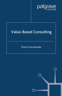 Value-Based Consulting (eBook, PDF) - Czerniawska, F.