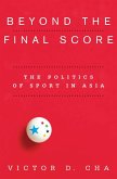 Beyond the Final Score (eBook, ePUB)