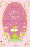 Tales of the Frog Princess (eBook, ePUB)