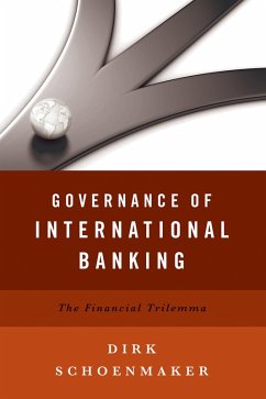 Governance of International Banking (eBook, ePUB) - Schoenmaker, Dirk