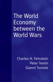 The World Economy between the Wars (eBook, ePUB)
