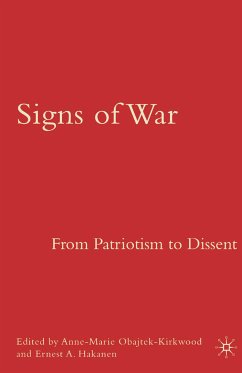 Signs of War: From Patriotism to Dissent (eBook, PDF) - Obajtek-Kirkwood, A.; Hakanen, E.