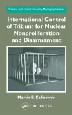 International Control of Tritium for Nuclear Nonproliferation and Disarmament (eBook, PDF)