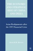 The Economic and Strategic Rise of China and India (eBook, PDF)