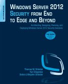 Windows Server 2012 Security from End to Edge and Beyond (eBook, ePUB)