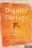 Dignity Therapy (eBook, PDF)