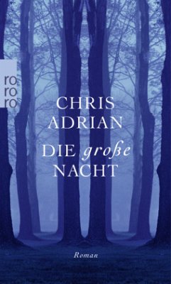 Die große Nacht - Adrian, Chris