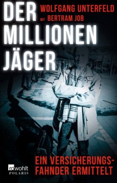 Der Millionenjäger - Unterfeld, Wolfgang