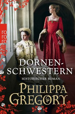 Dornenschwestern / Rosenkrieg Bd.4 - Gregory, Philippa