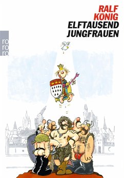 Elftausend Jungfrauen - König, Ralf