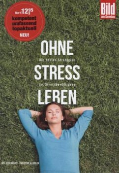 Ohne Stress leben - Bodenmann, Guy;Klingler, Christine