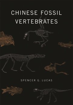 Chinese Fossil Vertebrates (eBook, ePUB) - Lucas, Spencer