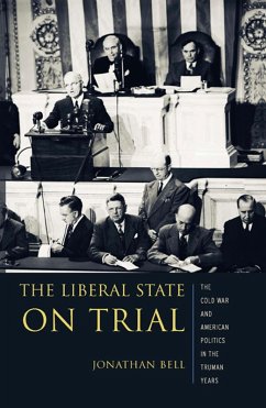 The Liberal State on Trial (eBook, ePUB) - Bell, Jonathan