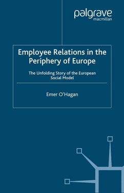 Employee Relations in the Periphery of Europe (eBook, PDF) - O'Hagan, E.