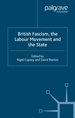 British Fascism, the Labour Movement and the State (eBook, PDF) - Copsey, N.; Renton, D.