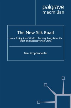 The New Silk Road (eBook, PDF) - Simpfendorfer, B.