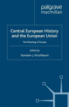 Central European History and the European Union (eBook, PDF)
