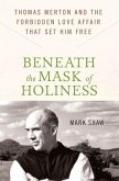 Beneath the Mask of Holiness (eBook, ePUB)