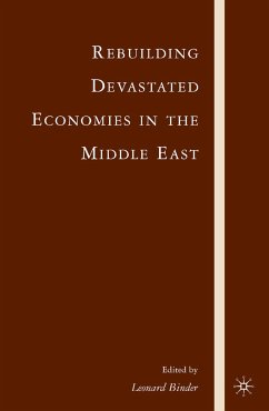 Rebuilding Devastated Economies in the Middle East (eBook, PDF)