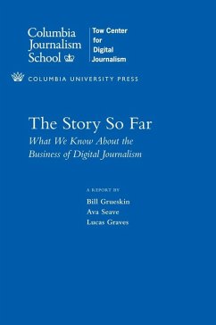 The Story So Far (eBook, ePUB) - Grueskin, Bill; Seave, Ava; Graves, Lucas