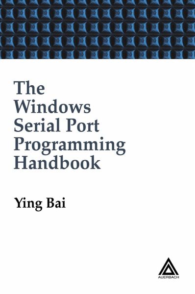 The Windows Serial Port Programming Handbook (eBook, PDF) The Windows Serial Port Programming Handbook (eBook, PDF)