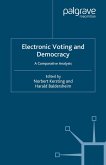 Electronic Voting and Democracy (eBook, PDF)