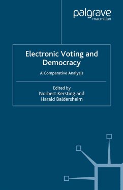 Electronic Voting and Democracy (eBook, PDF)