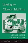 Valuing the Closely Held Firm (eBook, ePUB) Valuing the Closely Held Firm (eBook, ePUB)