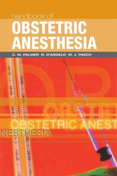 Handbook of Obstetric Anesthesia (eBook, PDF)