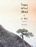 Trees Without Wind (eBook, ePUB)