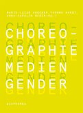 Choreographie - Medien - Gender