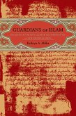 Guardians of Islam (eBook, ePUB)