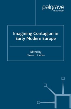 Imagining Contagion in Early Modern Europe (eBook, PDF)