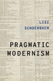 Pragmatic Modernism (eBook, PDF)