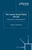 The Tsarist Secret Police Abroad (eBook, PDF)