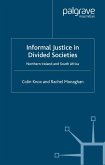 Informal Justice in Divided Societies (eBook, PDF)