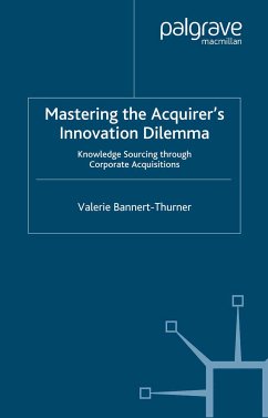 Mastering the Acquirer's Innovation Dilemma (eBook, PDF) - Bannert-Thurner, Valerie