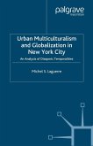 Urban Multiculturalism and Globalization in New York City (eBook, PDF)