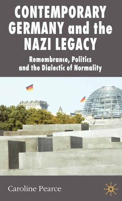 Contemporary Germany and the Nazi Legacy (eBook, PDF)