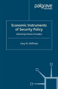 Economic Instruments of Security Policy (eBook, PDF) - Shiffman, G.