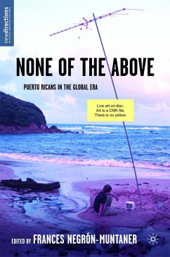 None of the Above (eBook, PDF) - Negrón-Muntaner, Frances