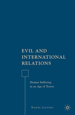 Evil and International Relations (eBook, PDF) - Jeffery, R.