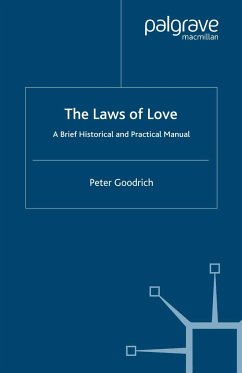 The Laws of Love (eBook, PDF) - Goodrich, P.