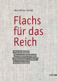 Flachs für das Reich