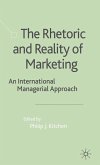 The Rhetoric and Reality of Marketing (eBook, PDF)