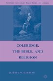 Coleridge, the Bible, and Religion (eBook, PDF)