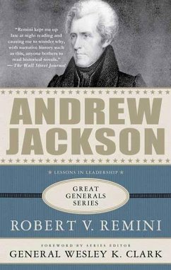 Andrew Jackson: Lessons in Leadership (eBook, ePUB) - Remini, Robert V.