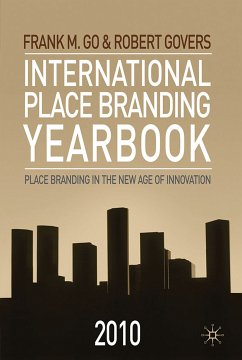 International Place Branding Yearbook 2010 (eBook, PDF) - Go, F.; Govers, R.