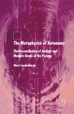 The Metaphysics of Autonomy (eBook, PDF)